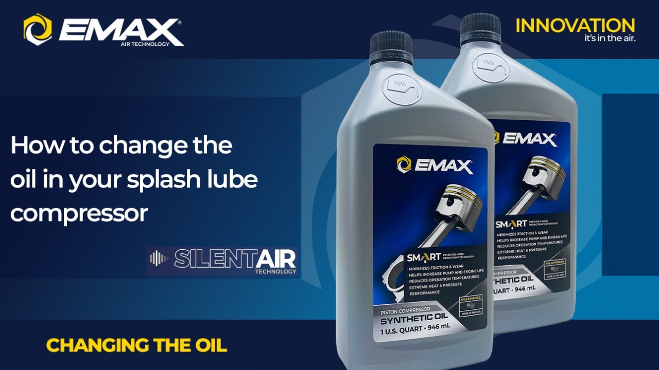 Changing Oil in your EMAX compressor (Splash Lube)