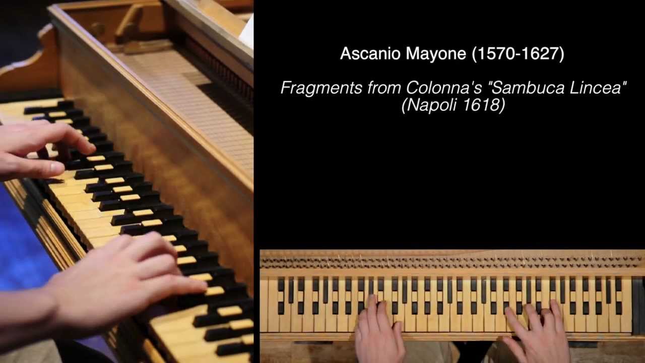 Ascanio Mayone - Examples for the Cimbalo Cromatico