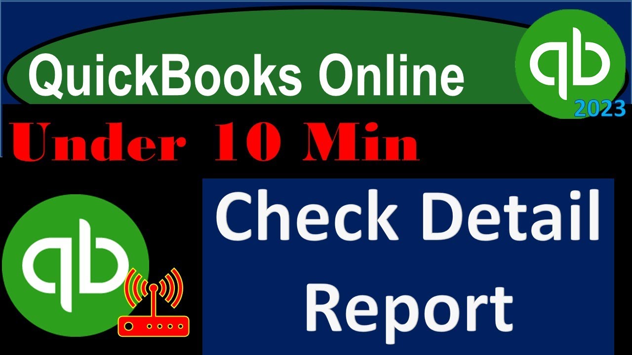 Check Detail Report - QuickBooks Online 2023