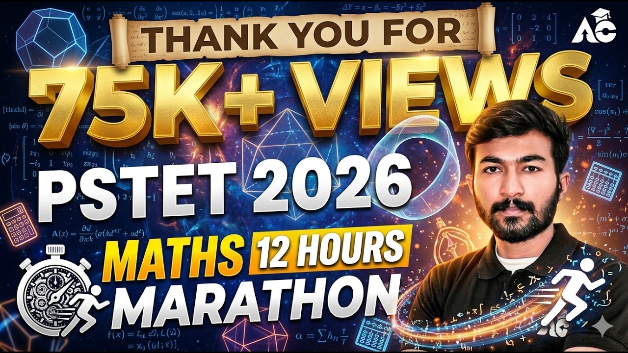 PSTET 2026 Maths 12 Hours Marathon | Complete Maths Revision | By Pardeep Sir