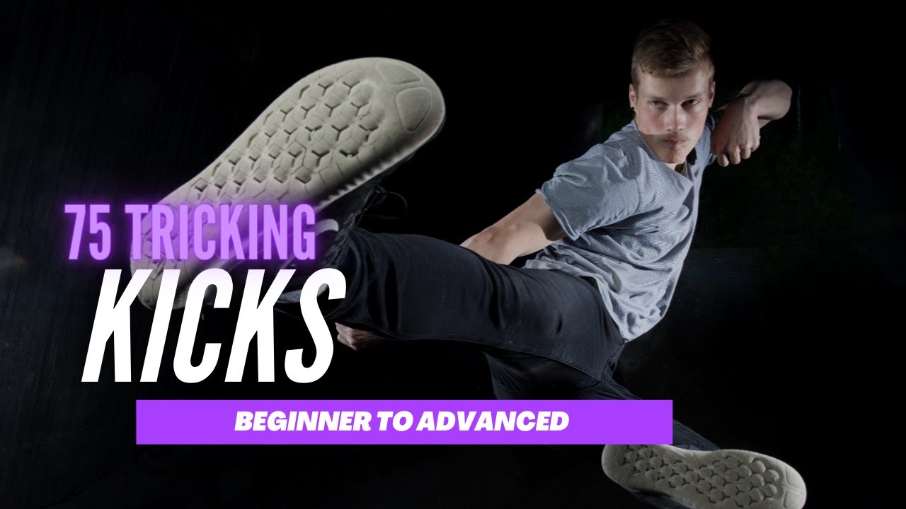 75 Tricking KICKS Beginner to Advanced / Taekwondo / Martial arts action kicks