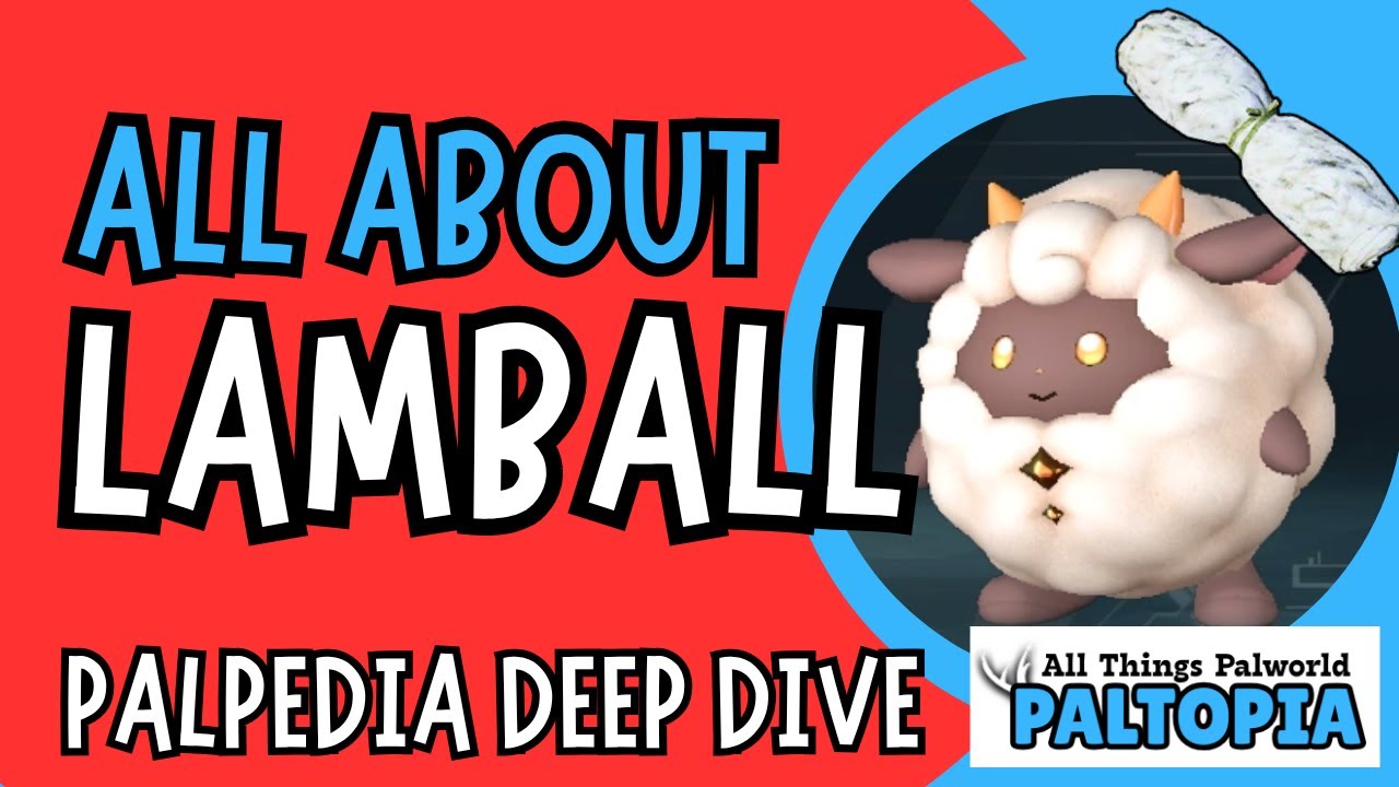 Everything You Need To Know About Lamball In Palworld