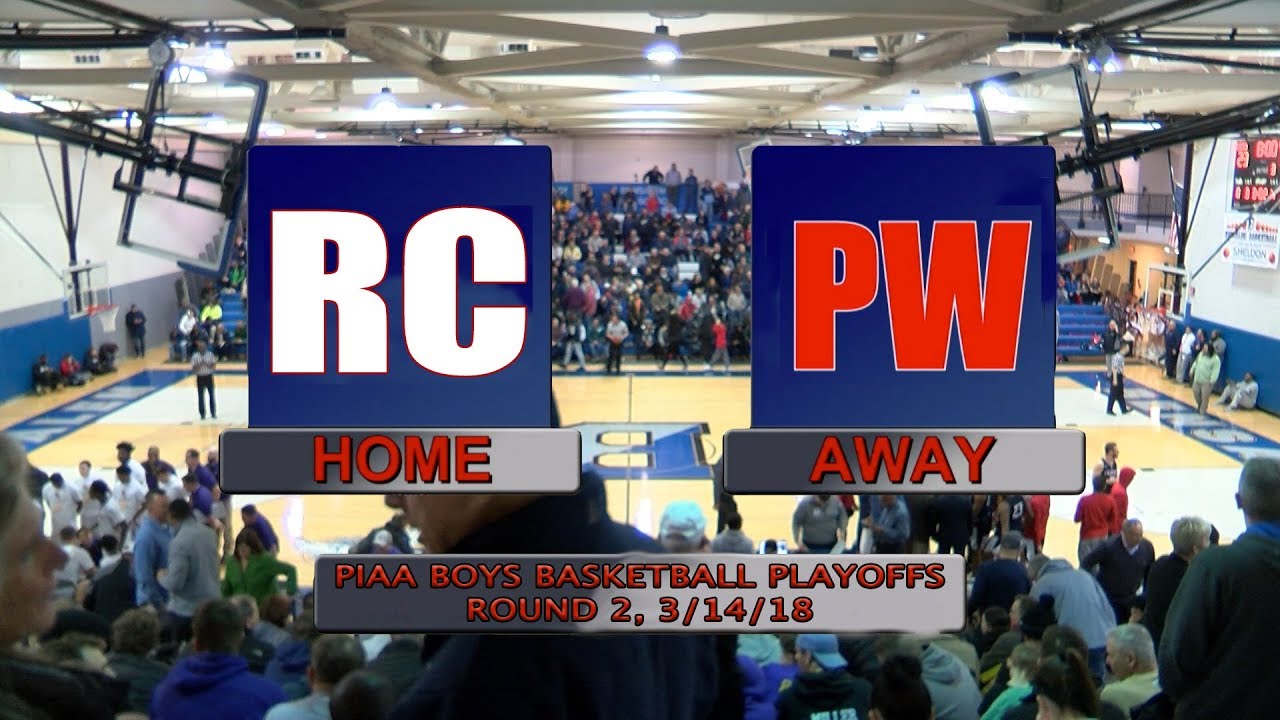 PWHS Boys Basketball vs. Roman Catholic, PIAA State Playoffs Round 2 - 3/14/18 | PWHS Sports