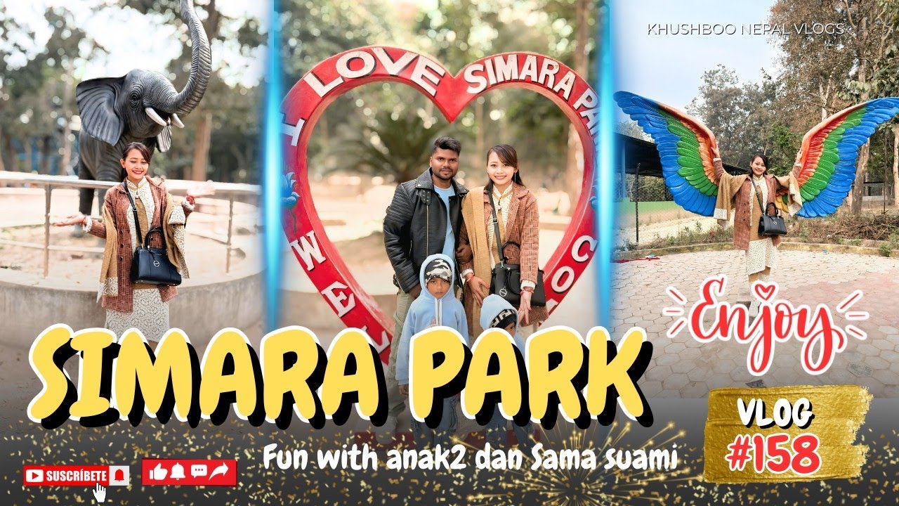 #vlog158 SIMARA PARK 🇳🇵SAATNYA LIBURAN BERSAMA ANAK-ANAK 🥰🇳🇵