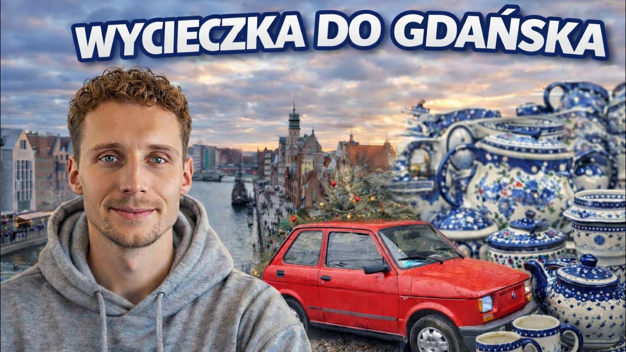 Pierwsza wycieczka do Gdańska!