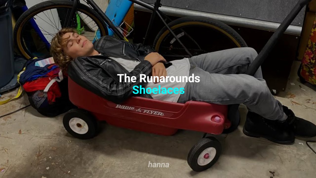 The Runarounds - Shoelaces (Tradução)
