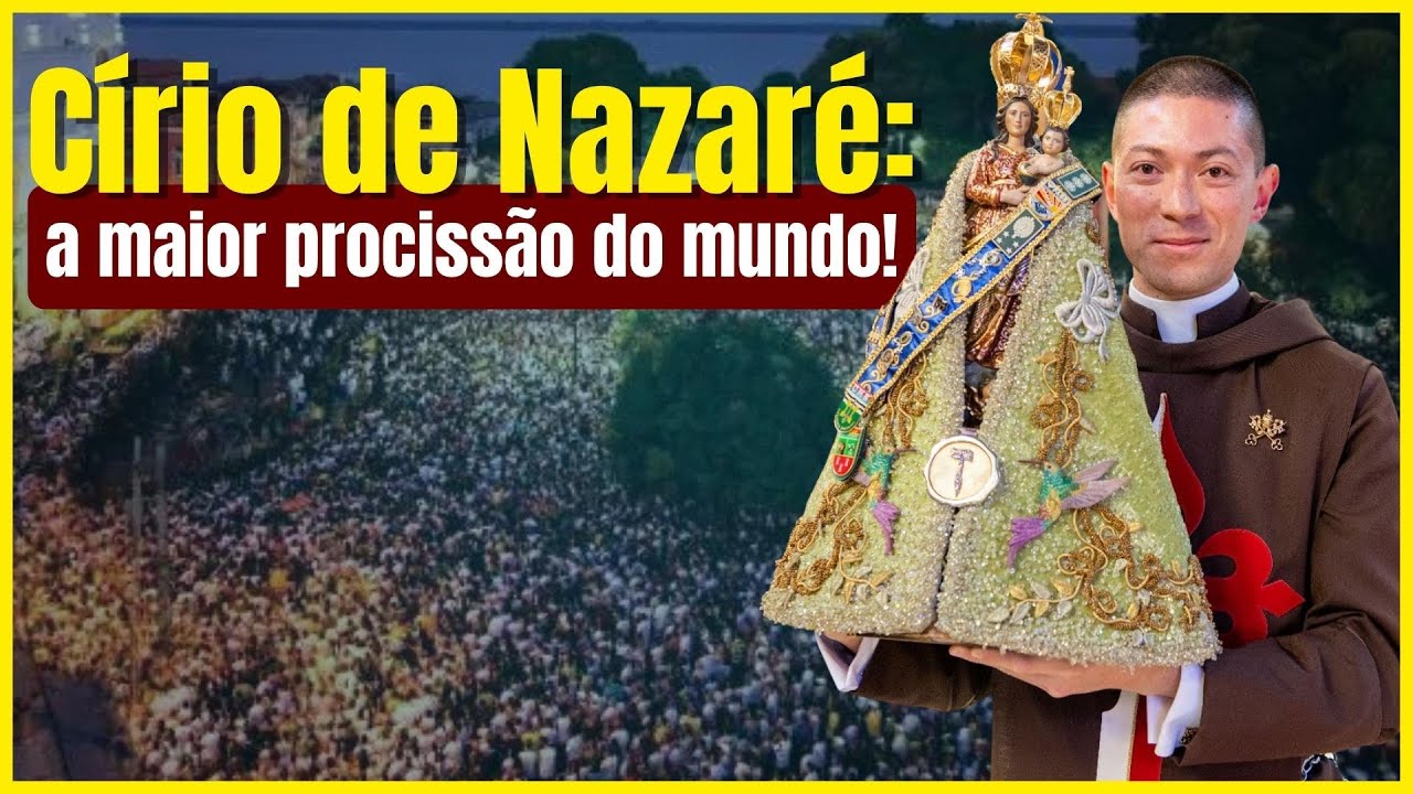 Círio de Nazaré: a maior festa religiosa do Brasil! I Padre Flávio Fugyama I Esplendores de Maria