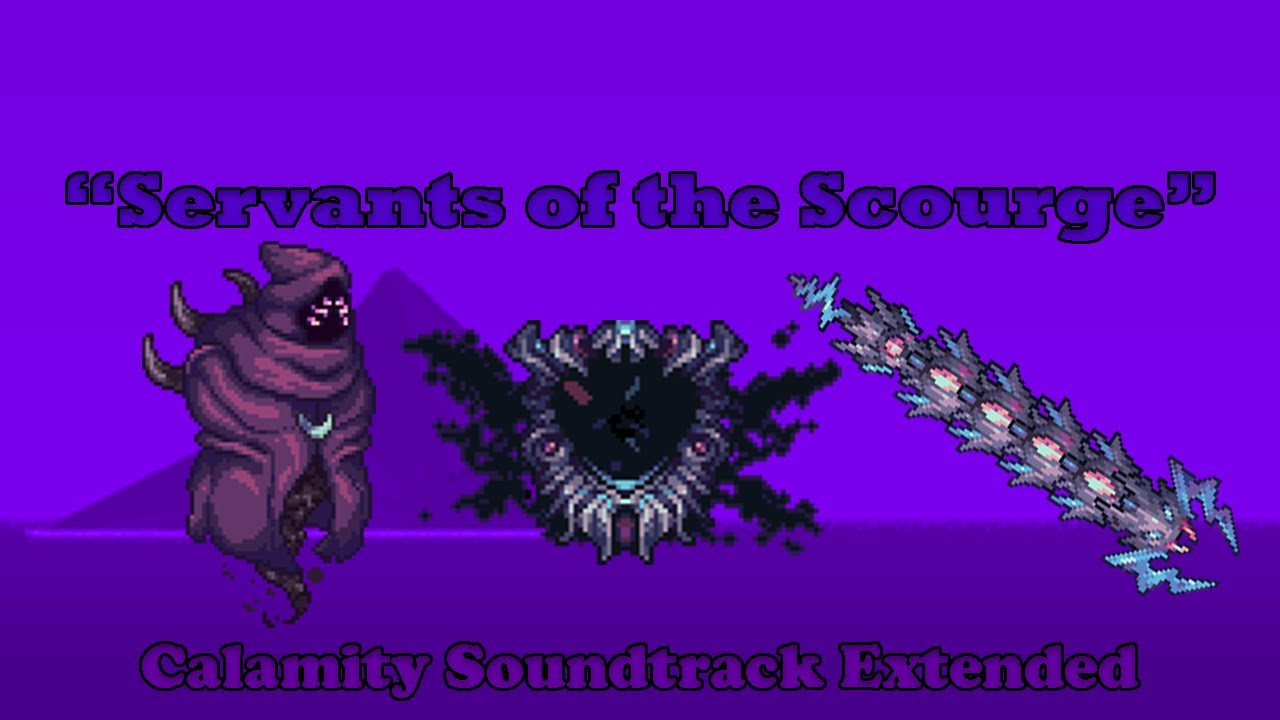 Terraria Calamity Soundtrack | Servants of the Scourge (Sentinel's Theme) Extended
