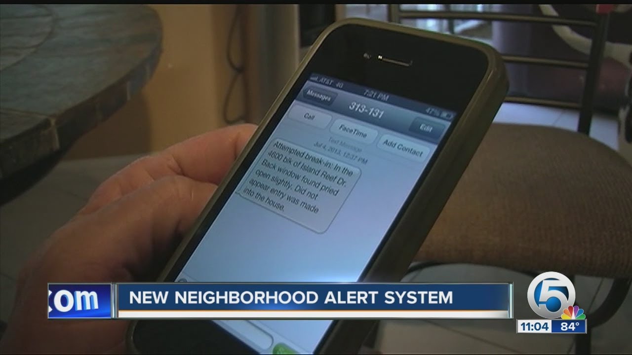 New neighborhood alert system
