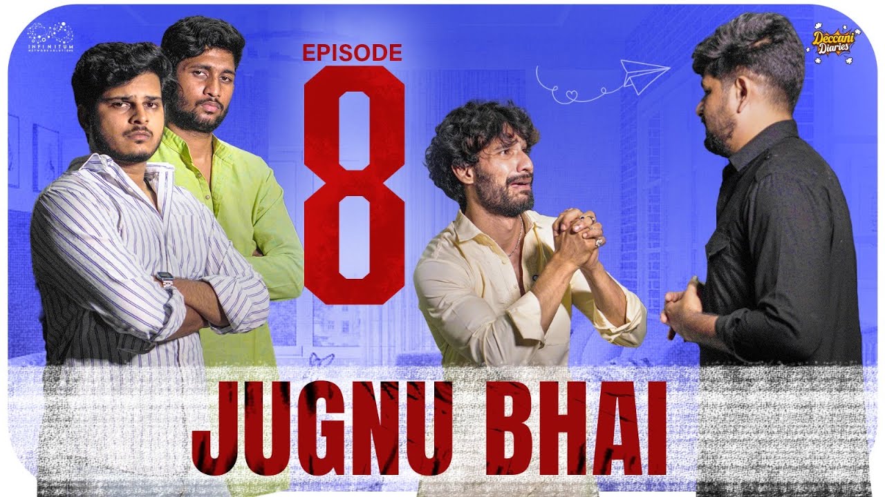 Jugnu Bhai | Episode - 8 | Latest Hyderabadi Comedy 2025 | Deccani Diaries | Infinitum Media