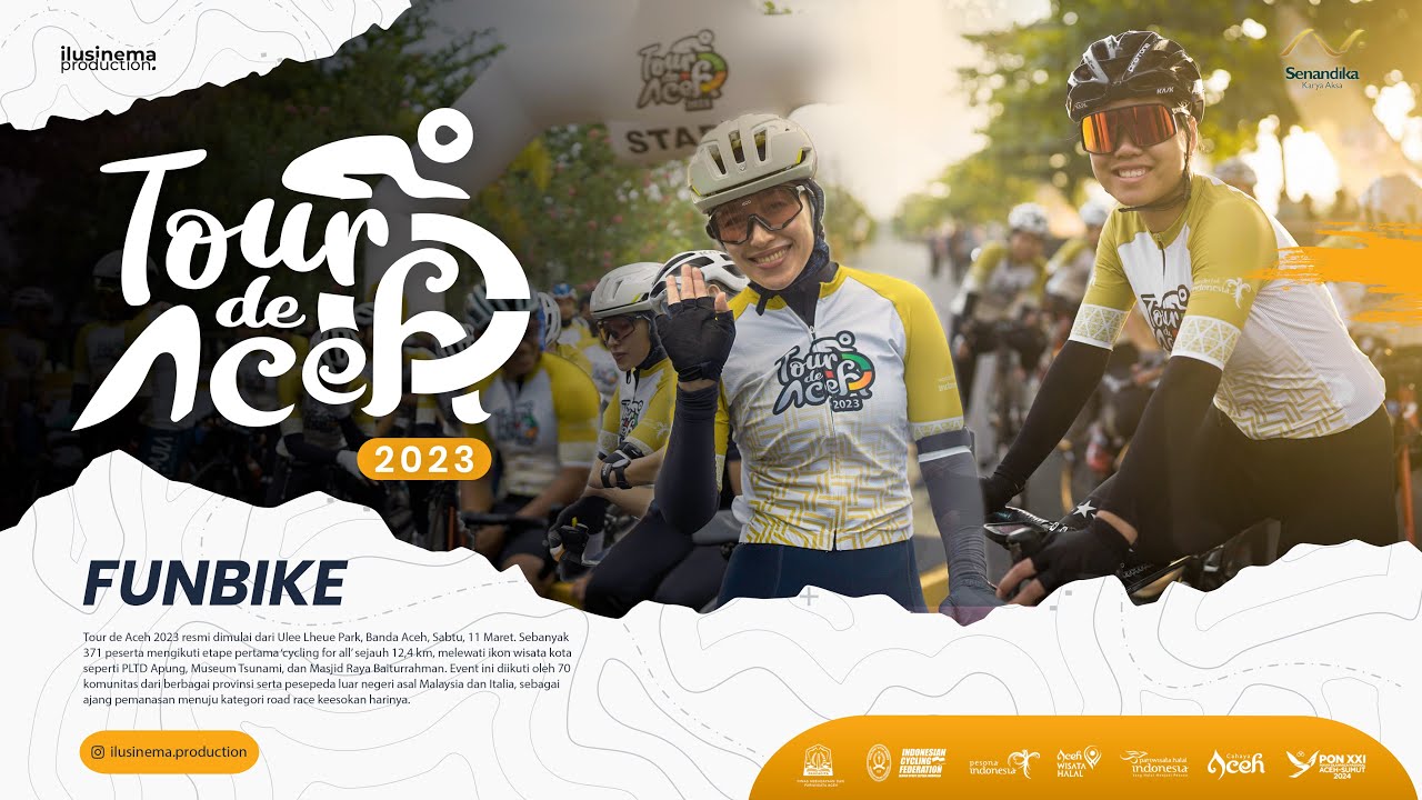 TOUR DE ACEH 2023 (Funbike) | 371 Peserta Gowes Menyusuri Ikon Wisata Banda Aceh &ndash; CYCLING FOR ALL