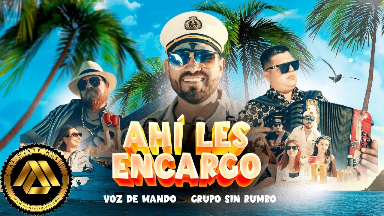 Voz De Mando, Grupo Sin Rumbo - Ahí Les Encargo (Video Oficial)