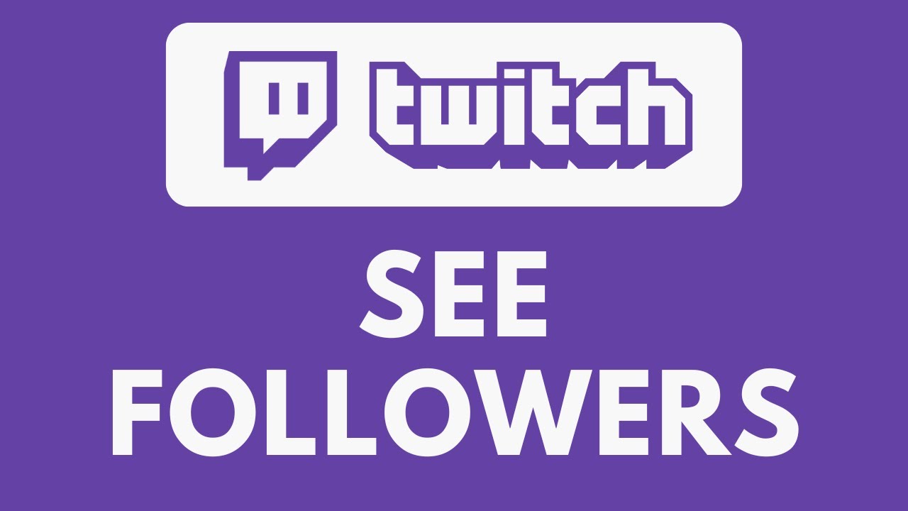 Как посмотреть количество подписчиков на Twitch