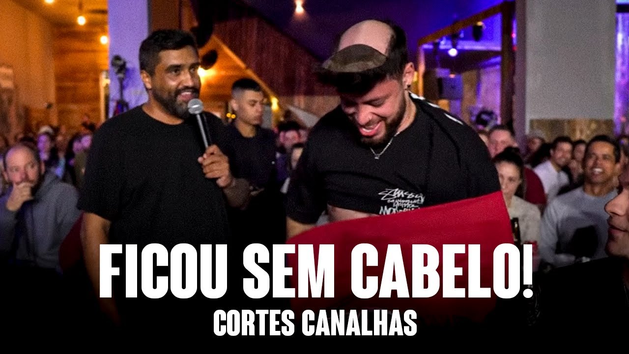 FICOU SEM CABELO + CONCURSO DE CARECAS | CORTES CANALHAS