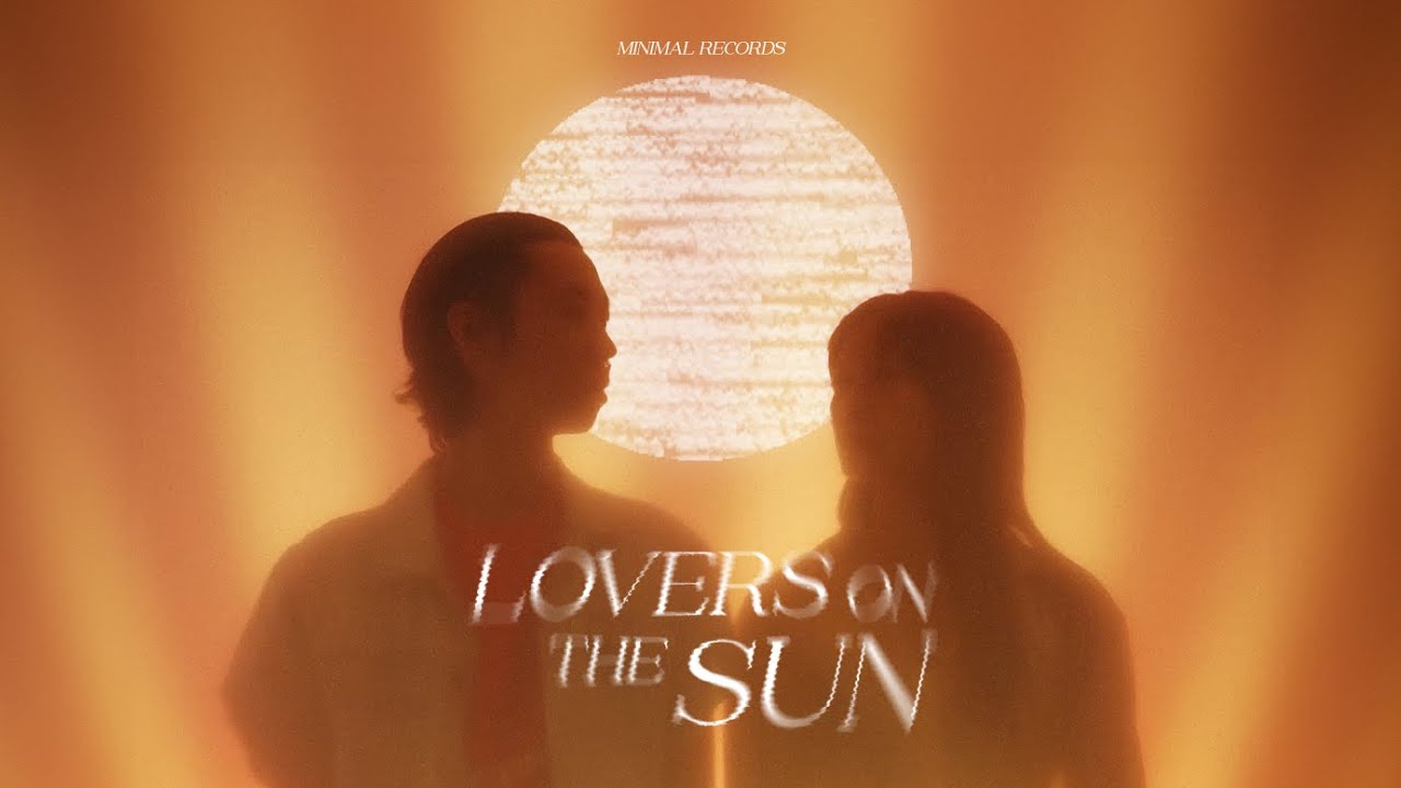 The Reasonabilists - Lovers On the Sun [OFFICIAL MUSIC VIDEO]