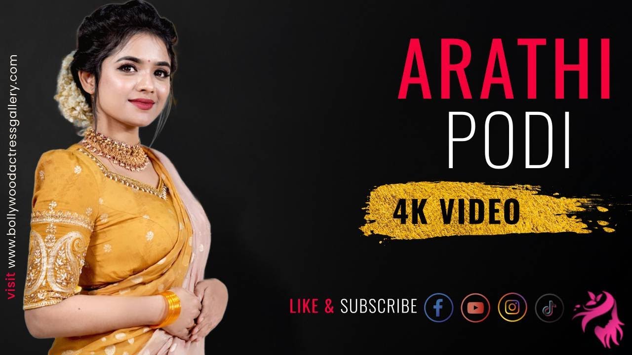 Arathi Podi | South Indian fabulous Model and Malayalam actress video