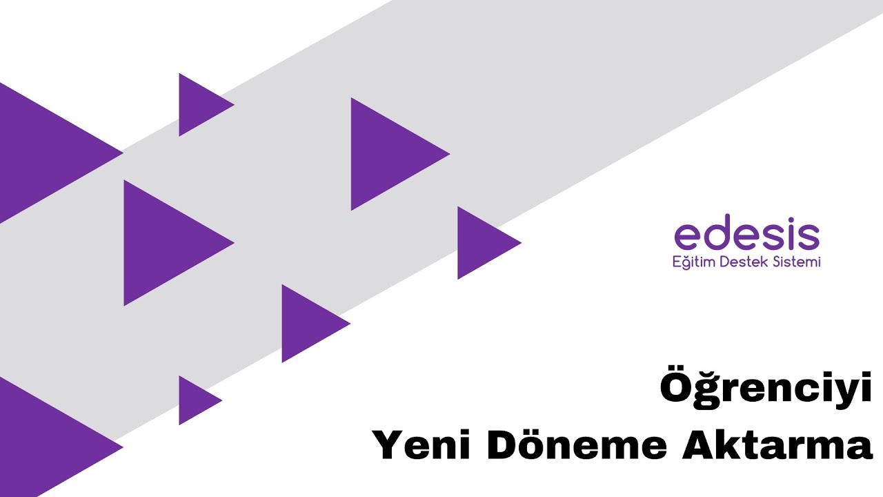 edesis | Kayıt Mod&uuml;l&uuml; Nasıl Kullanılır? Yeni D&ouml;neme &Ouml;ğrenci Aktarma!