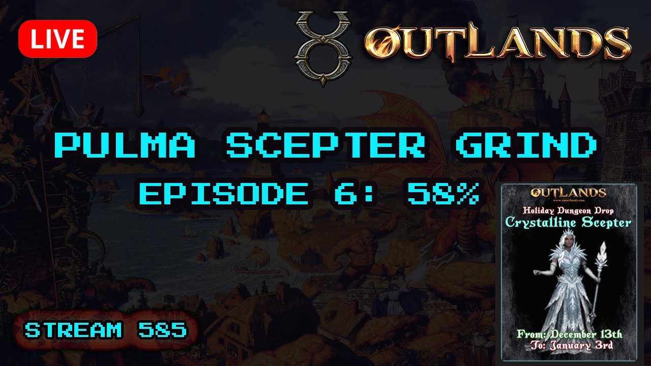 UO Outlands Pulma Scepter - Episode 6 - 58% deep