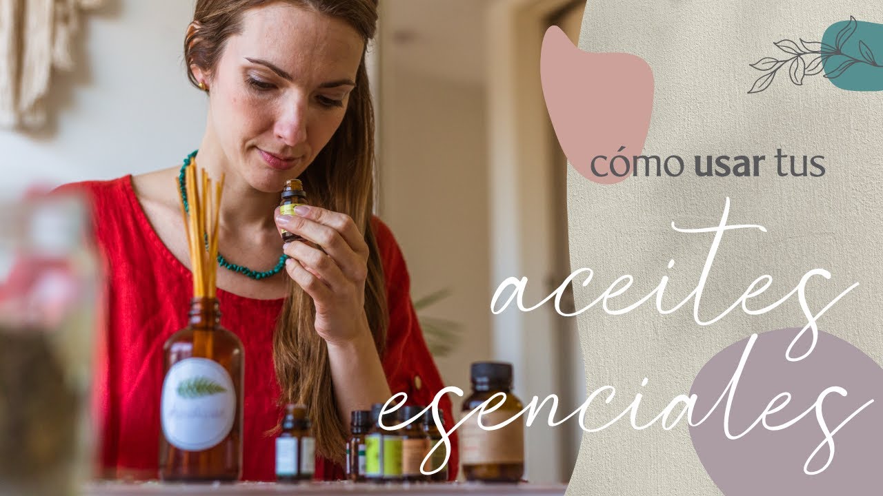 Aceites Esenciales: 3 TIPS para usarlos BIEN 🌿 Nuria Iribarren