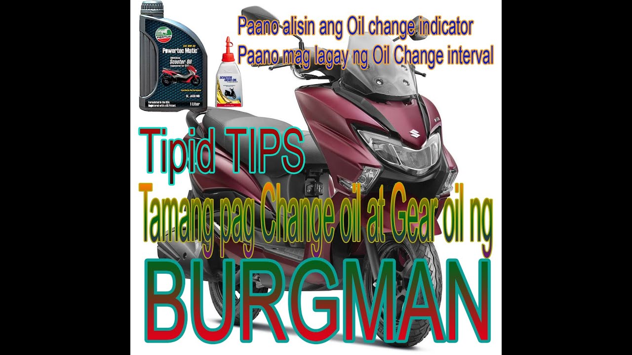Tamang pag Change Oil at Change Gear Oil sa Suzuki Burgman 125
