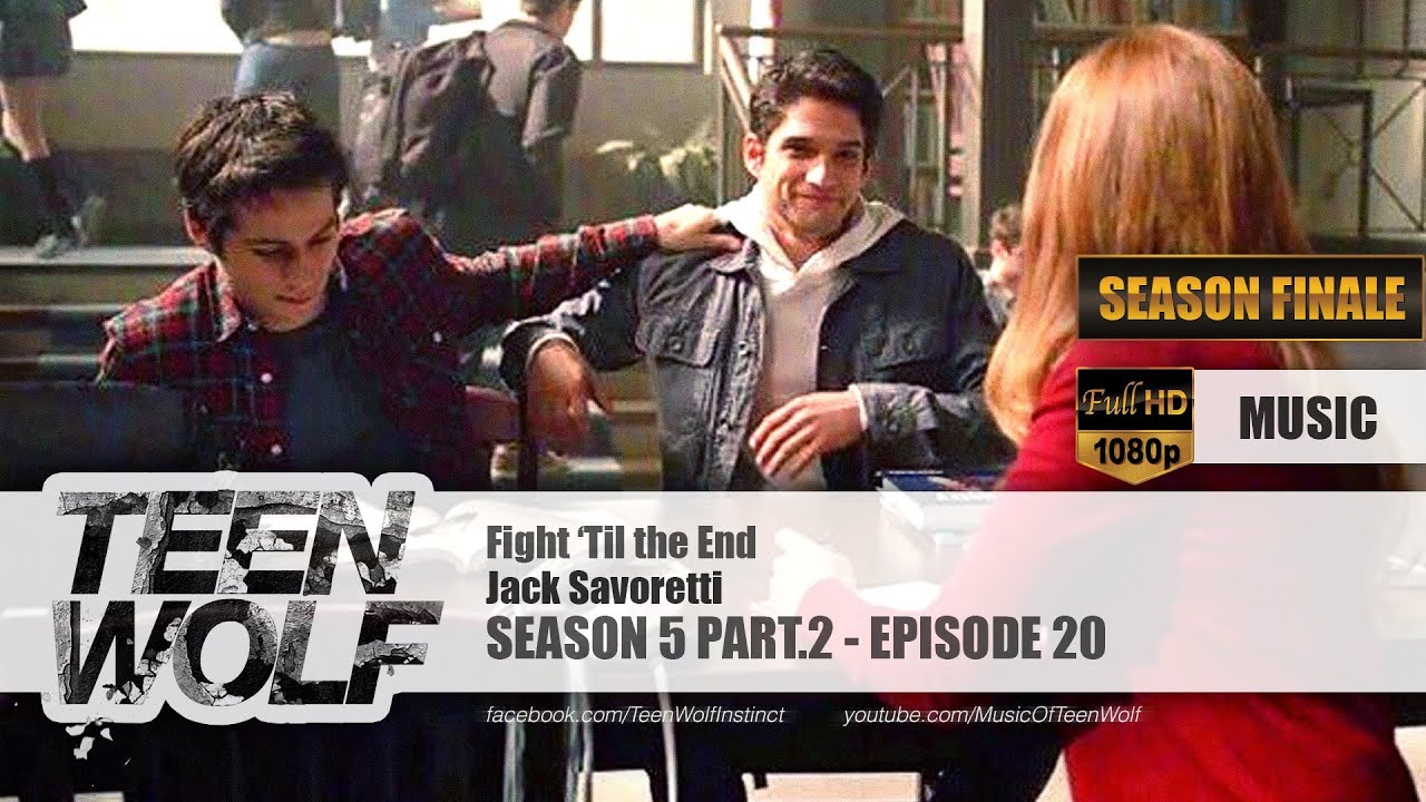 Jack Savoretti - Fight &lsquo;Til the End | Teen Wolf 5x20 Music [HD]