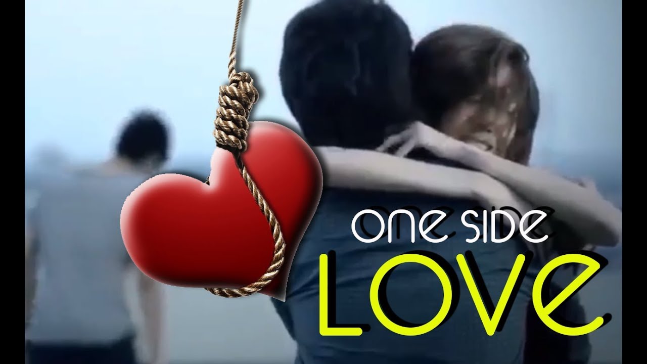 💔One side Love | 💔Heart Break | Heart Attack💔😔
