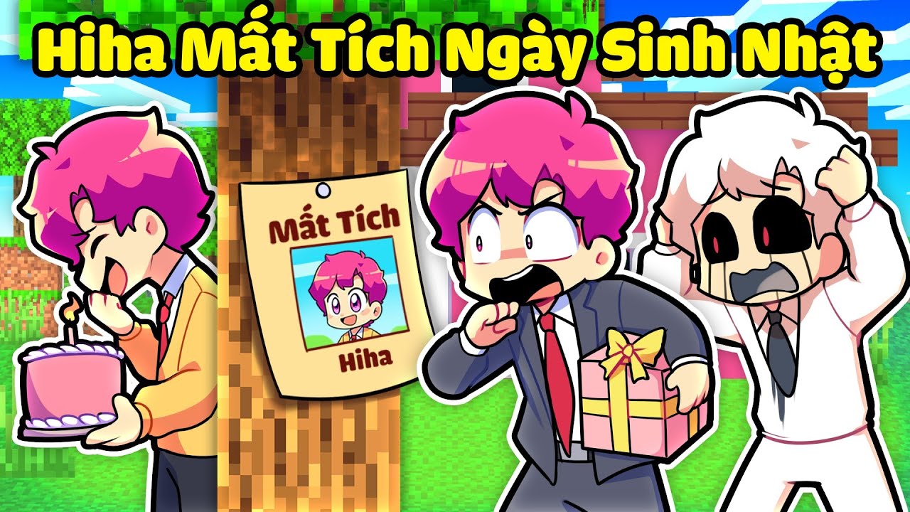 HIHA AUT BẤT NGỜ KHI HIHA MẤT TÍCH TRONG NGÀY SINH NHẬT TRONG MINECRAFT*HIHA MẤT TÍCH SINH NHẬT 🤣