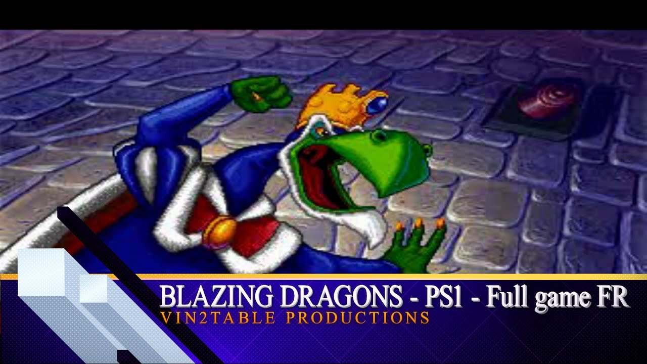 Retro Gaming - Blazing Dragons PS1 - Full Game Walkthrough FR