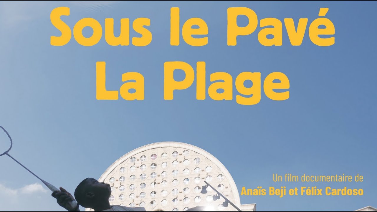 Sous le Pavé la Plage (film documentaire)