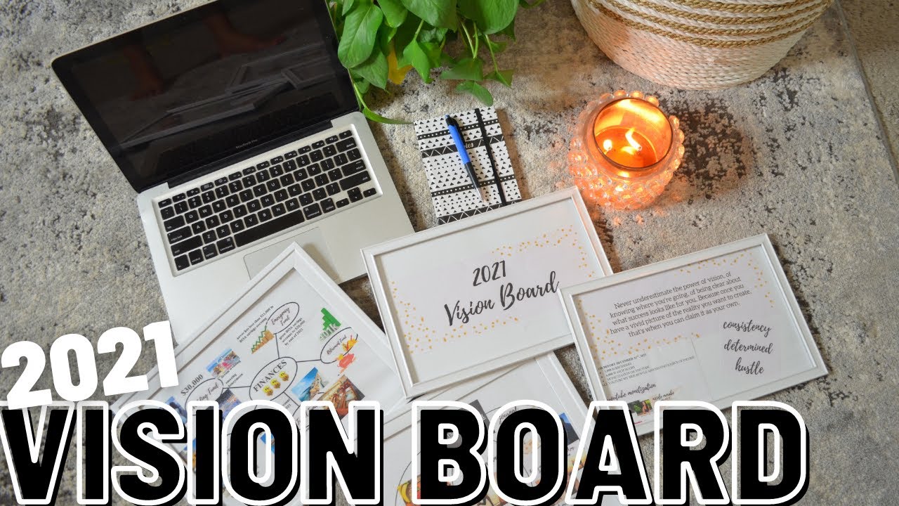 CREATE clear GOALS with a vision board | 2021 Vision Board