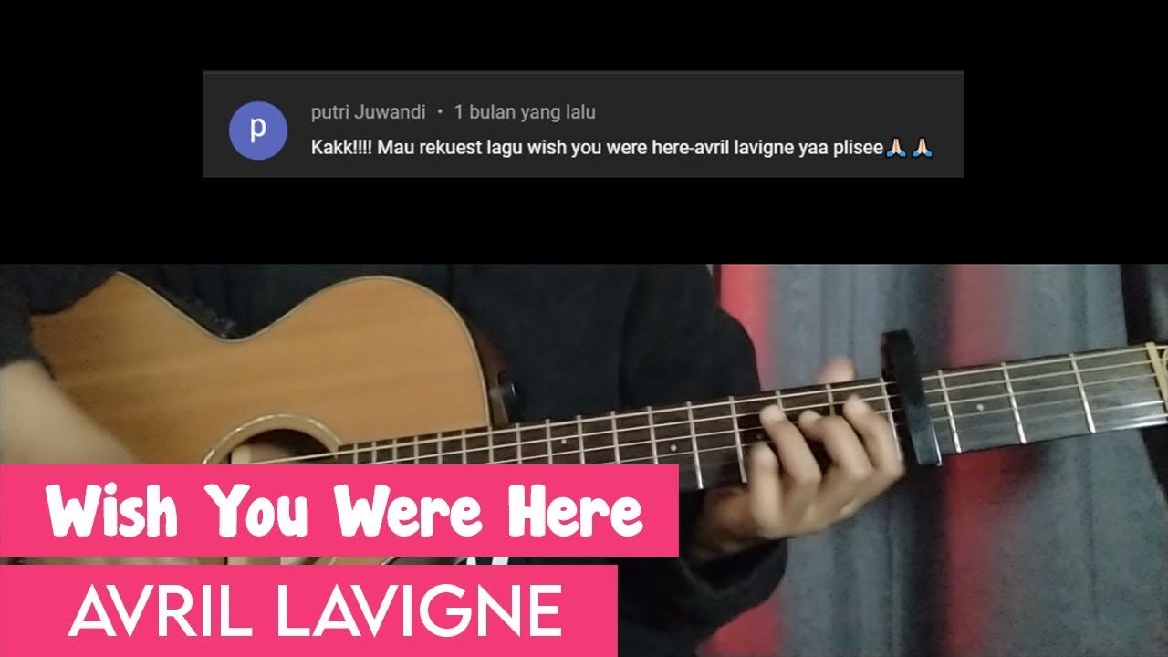 Wish you Were Here - Avril Lavigne | Easy guitar Tutorial With Chords Lyrics | Guitar Play Along