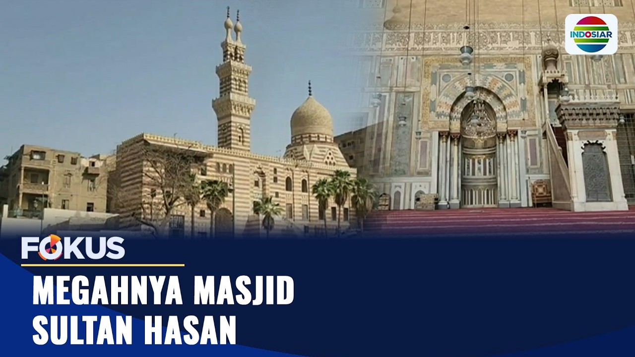 Megahnya Masjid Sultan Hasan | Fokus