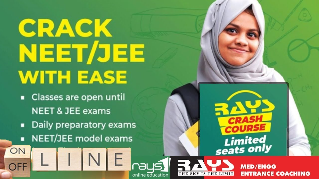 NEET/JEE Crash Course Program by RAYS | Rays Entrance Coaching Center