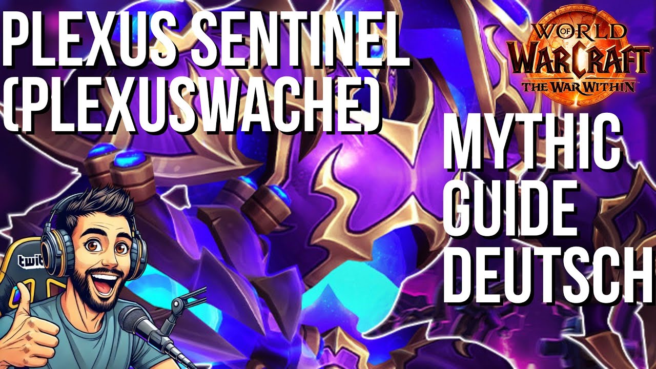 PLEXUS SENTINEL (PLEXUSWACHE) MYTHIC GUIDE Deutsch | Doctorio