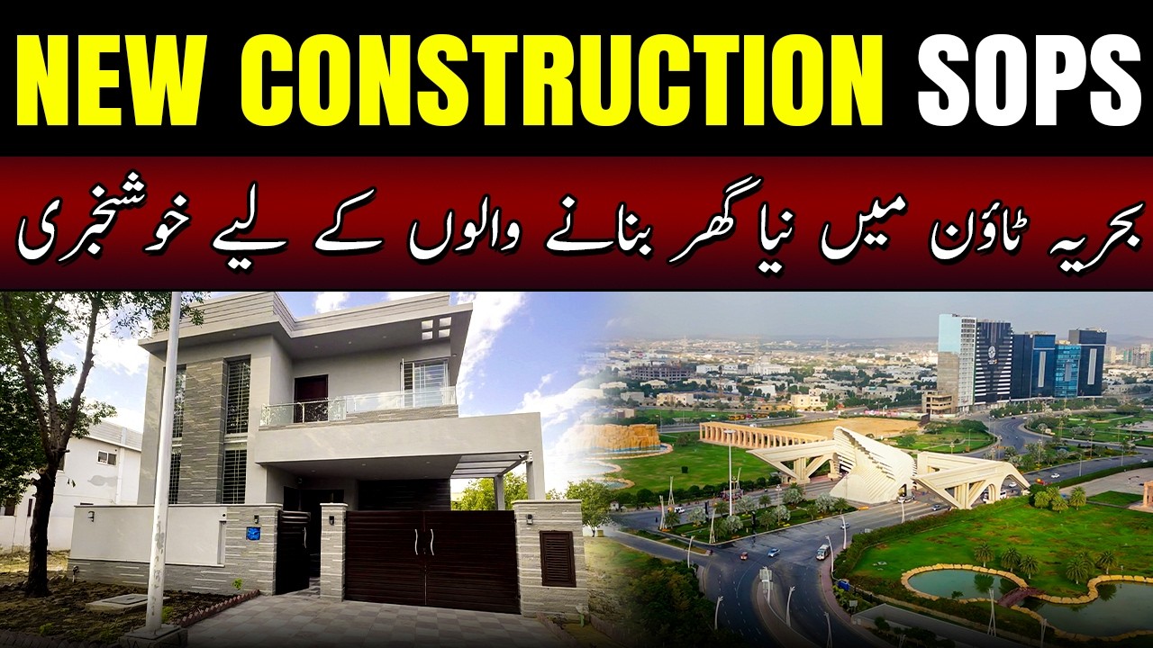 New Construction SOPs in Bahria Town! Good News for Home Builders 🎉🔑 #realestatepakistan