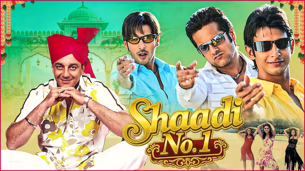Shaadi No. 1 (2005) - Hindi Movie | Sanjay Dutt, Fardeen Khan, Esha Deol, Ayesha Takia