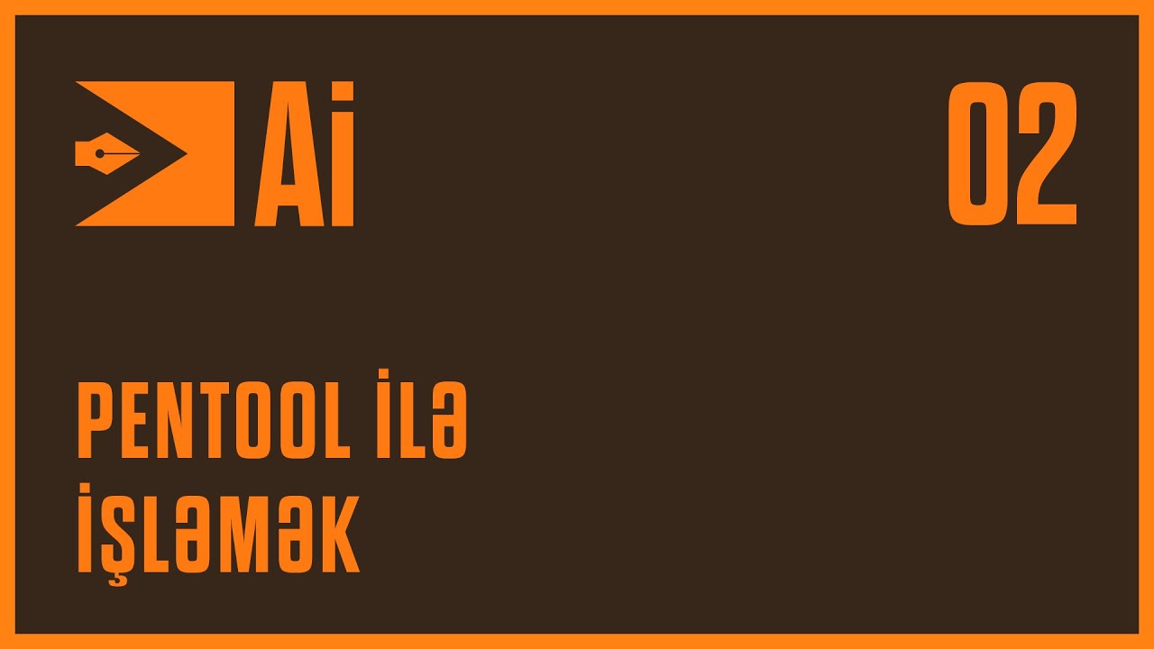 Adobe İllustrator Dərsləri - Dərs  2 - 
