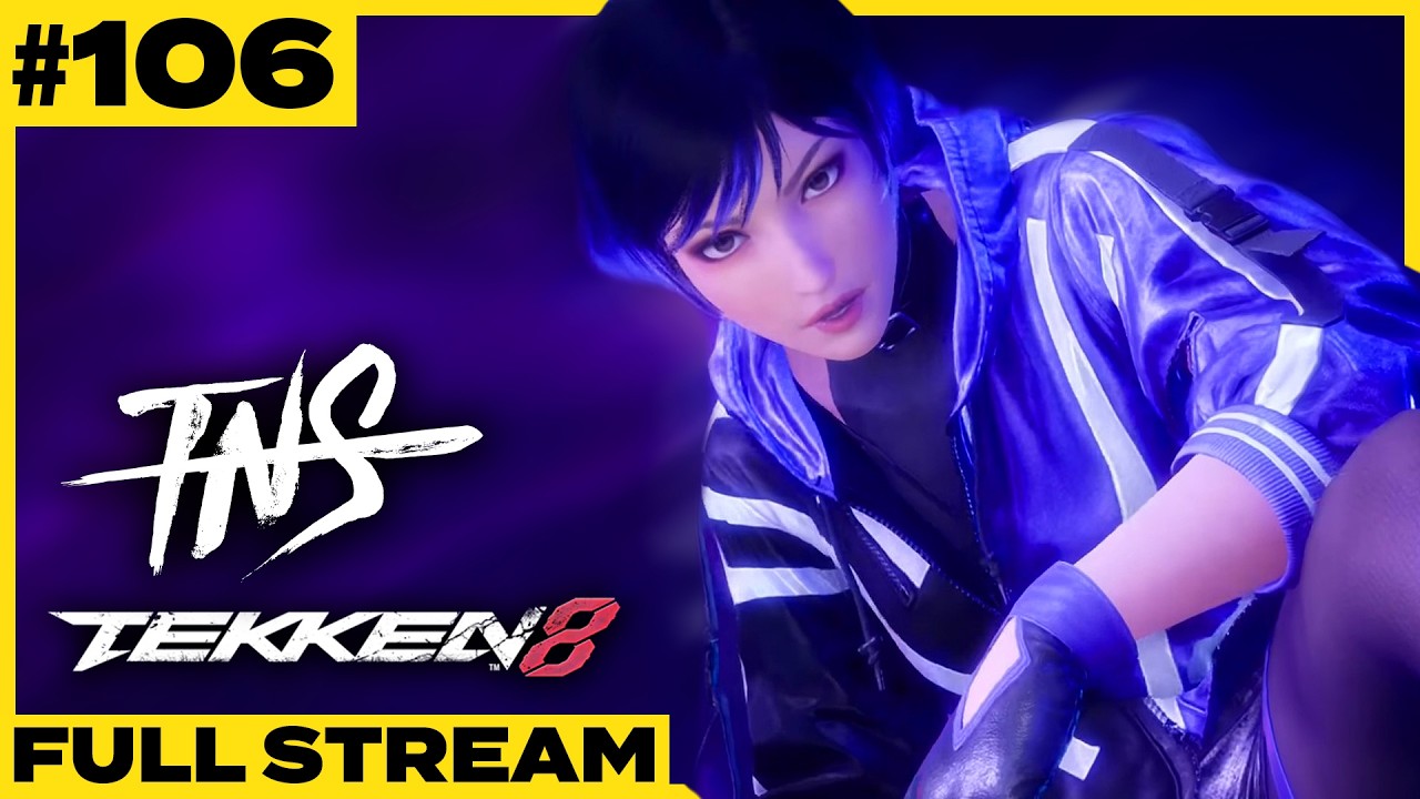 [🔴 LIVE] TNS TEKKEN 8 #106 - !bracket !matcherino