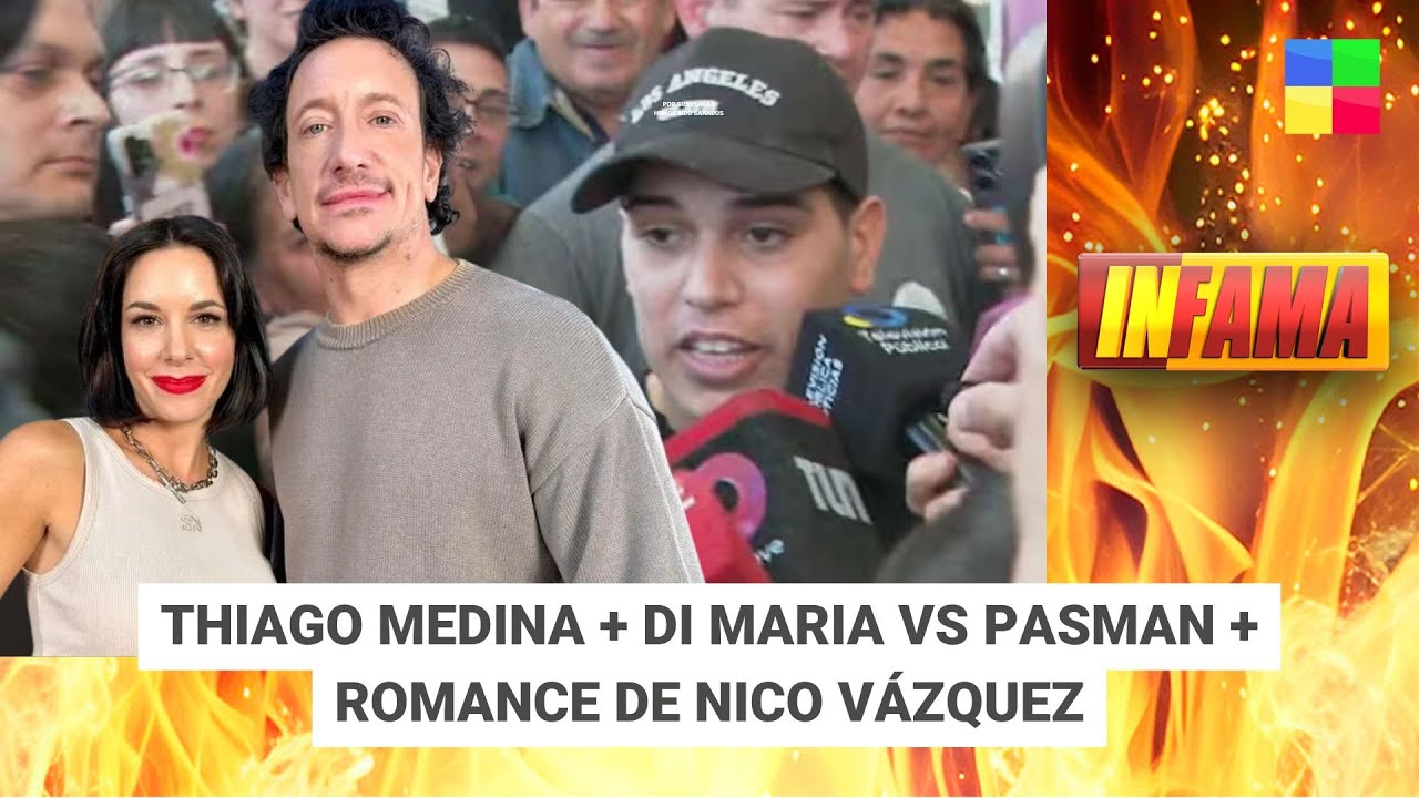 Thiago Medina + Di Maria vs Pasman + Romance de Nico V&aacute;zquez #Infama | Programa completo (12/10/25)