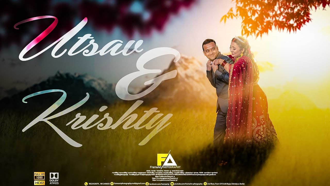 Pahilo Maya | Postwedding | Utsav & Krishty | Cinematic Weddingfilm | Frameart Studio