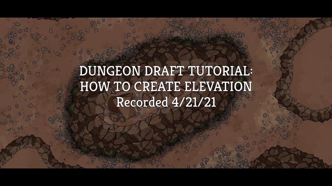 Dungeondraft Tutorial : How to Create Elevation!