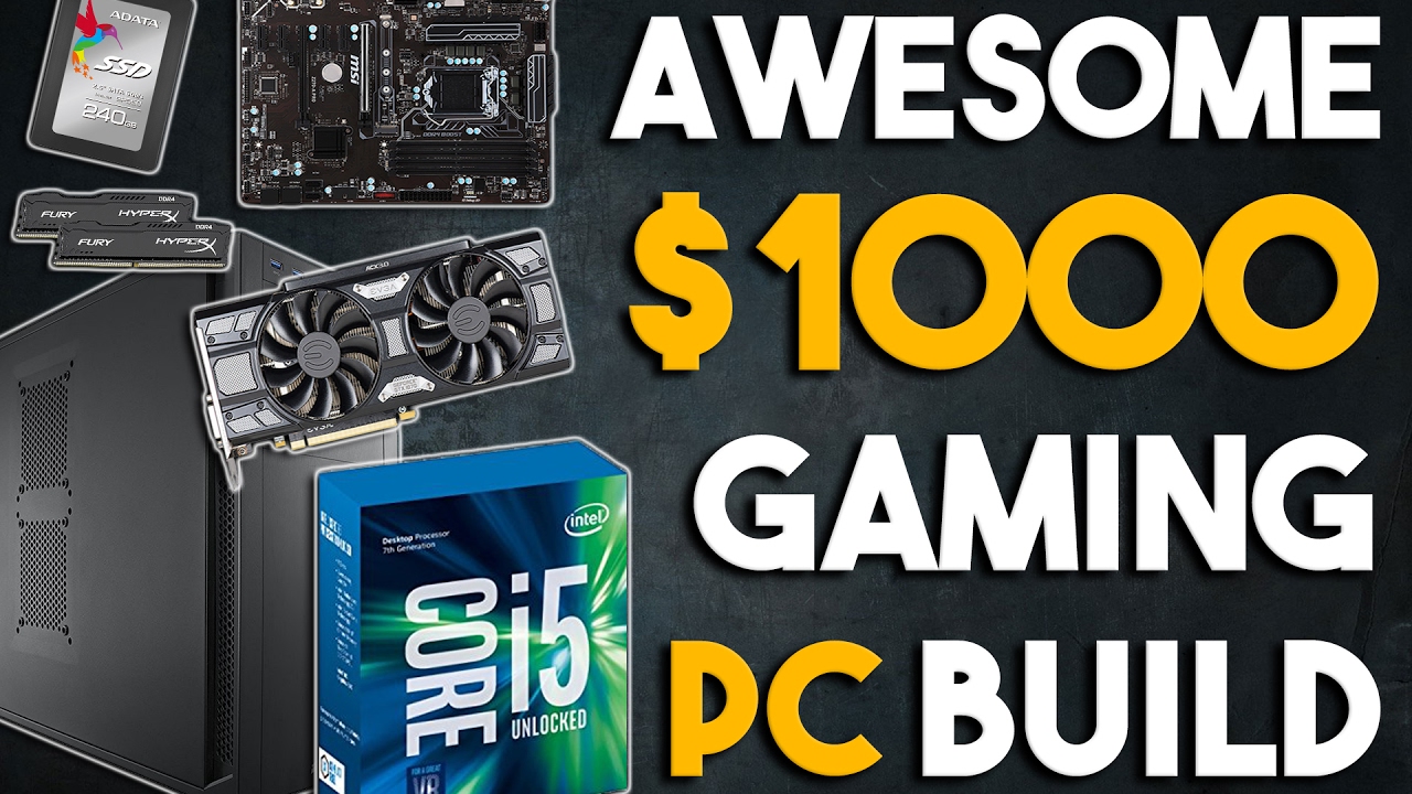 Awesome $1000 KABYLAKE Gaming PC Build 1080p/1440p Gaming PC February 2017