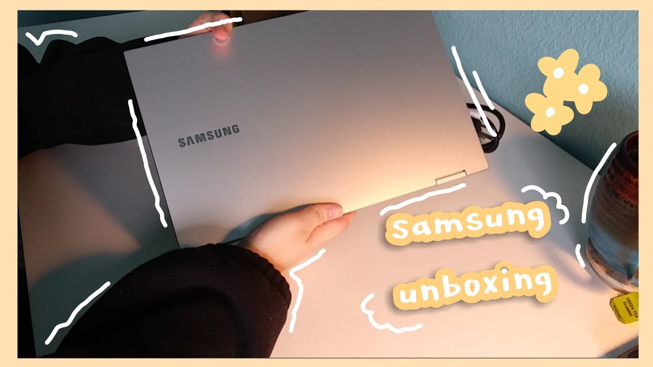 Chill Unboxing - ✨Samsung Galaxy Book Flex Alpha✨