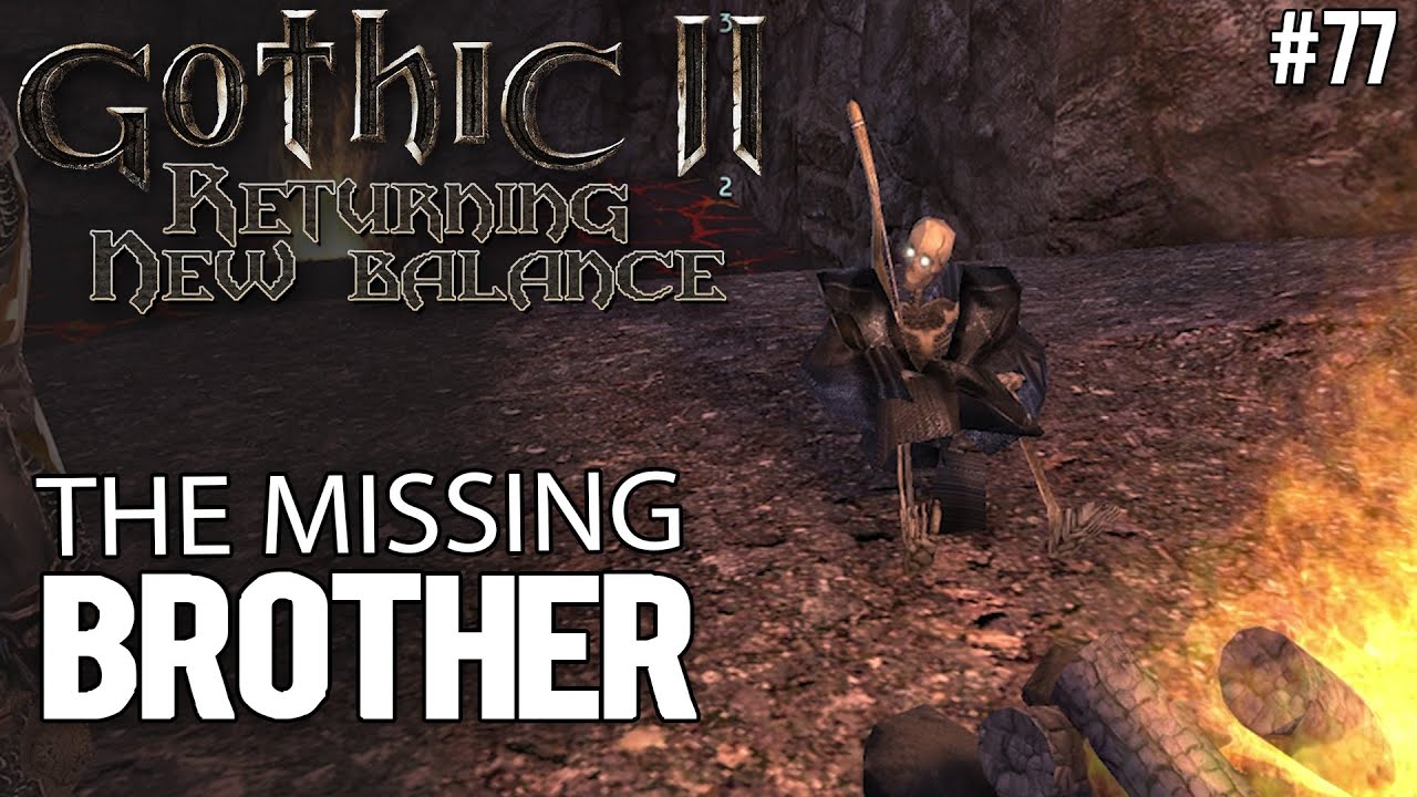 77. The Missing Brother - Gothic II New Balance guide