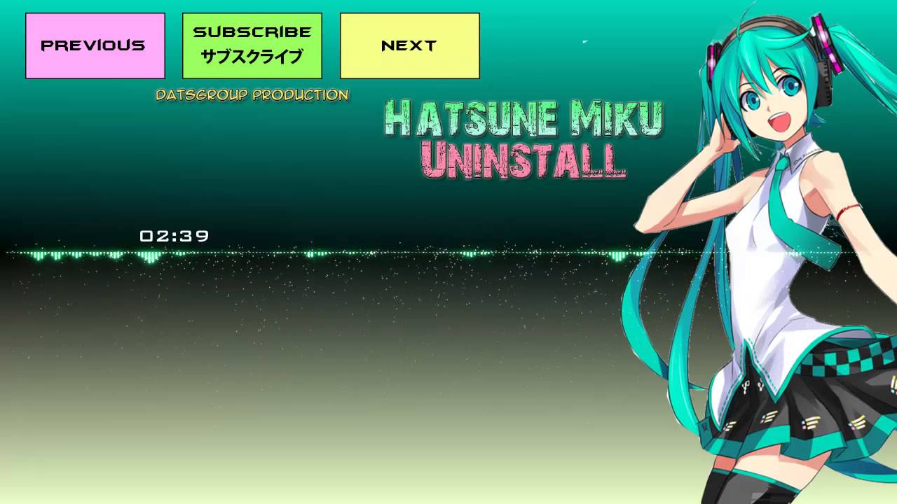 【初音ミク】 Hatsune Miku - Uninstall 【VOCALOID】
