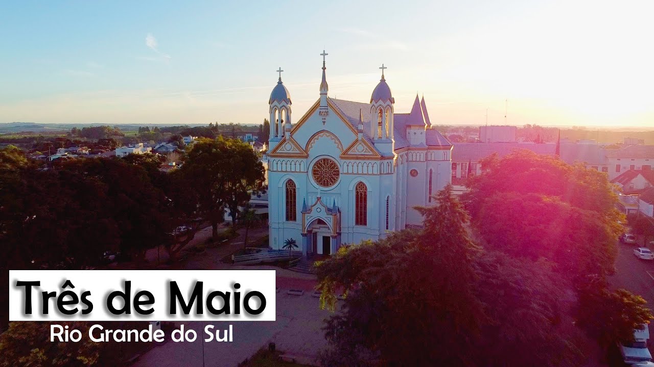 Conhe&ccedil;a Tr&ecirc;s de Maio - RS | Cidade destaque