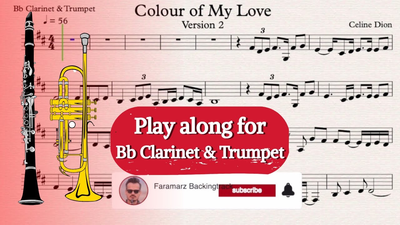 Colour of my love V.2 - Celine Dion | Play along for Clarinet & Trumpet