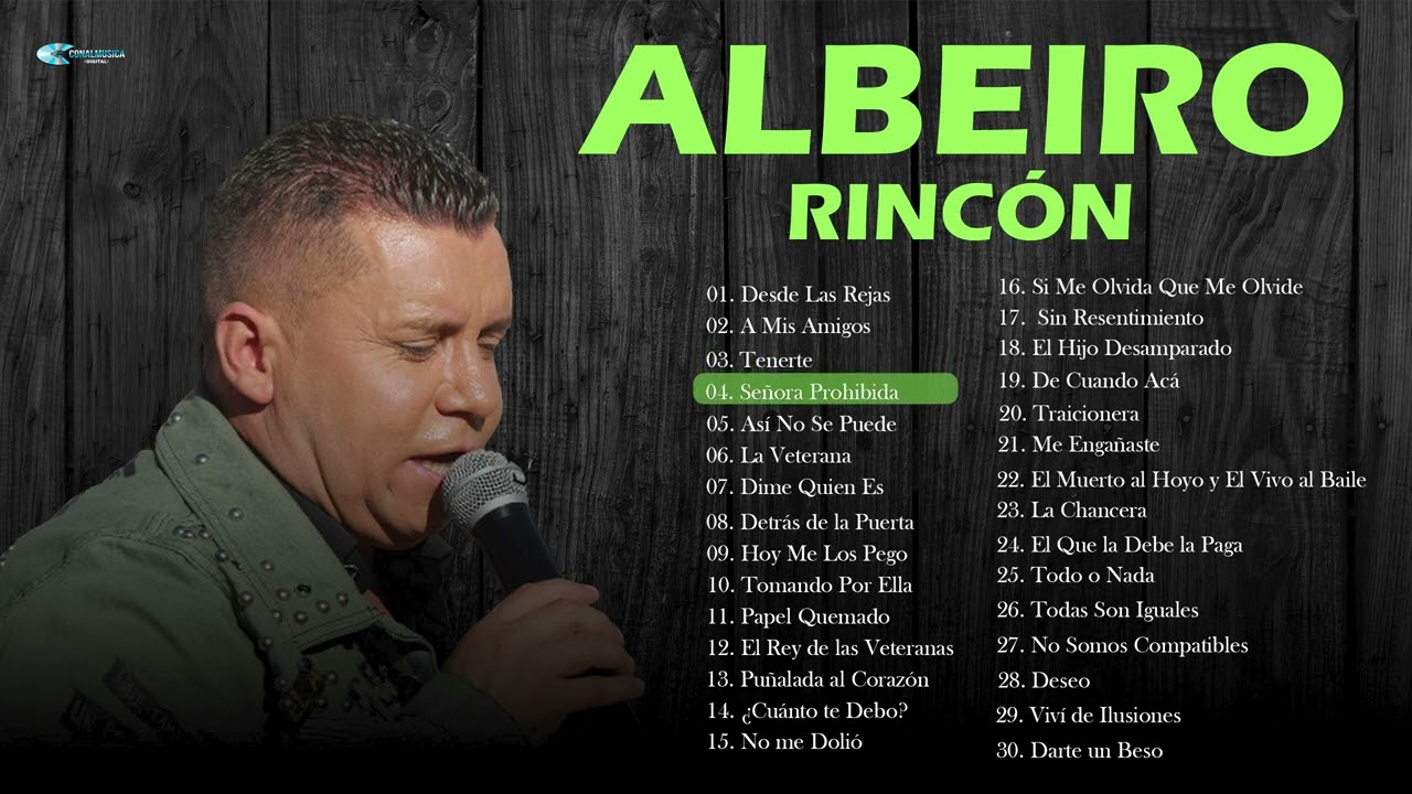 Albeiro Rincón - 30 Grandes Éxitos | Conalmusica Digital (Mix Oficial)