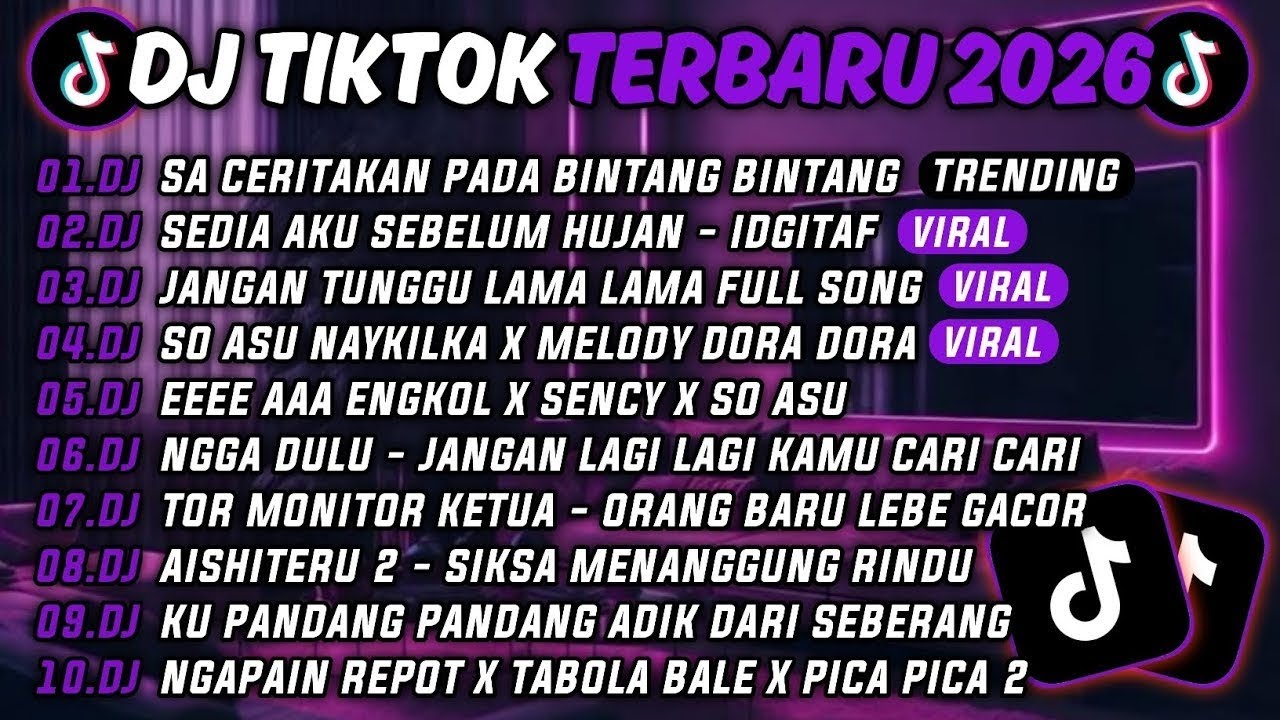 DJ TIKTOK TERBARU 2026-🎵DJ SA CERITAKAN PADA BINTANG²🎵 DJ SEDIA AKU SEBELUM HUJAN - IDGITAF🔥