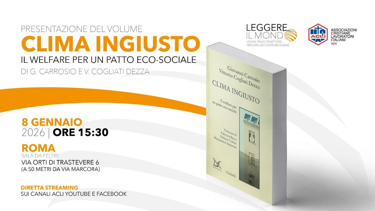 Clima ingiusto. Il welfare per un patto eco-sociale